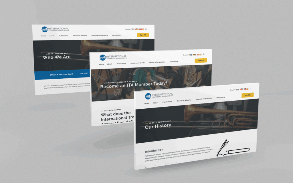 Three website pages for the International Trombone Association are shown in a 3D website design display, featuring sections titled Who We Are, Become an ITA Member Today!, and Our History against a light gray background.