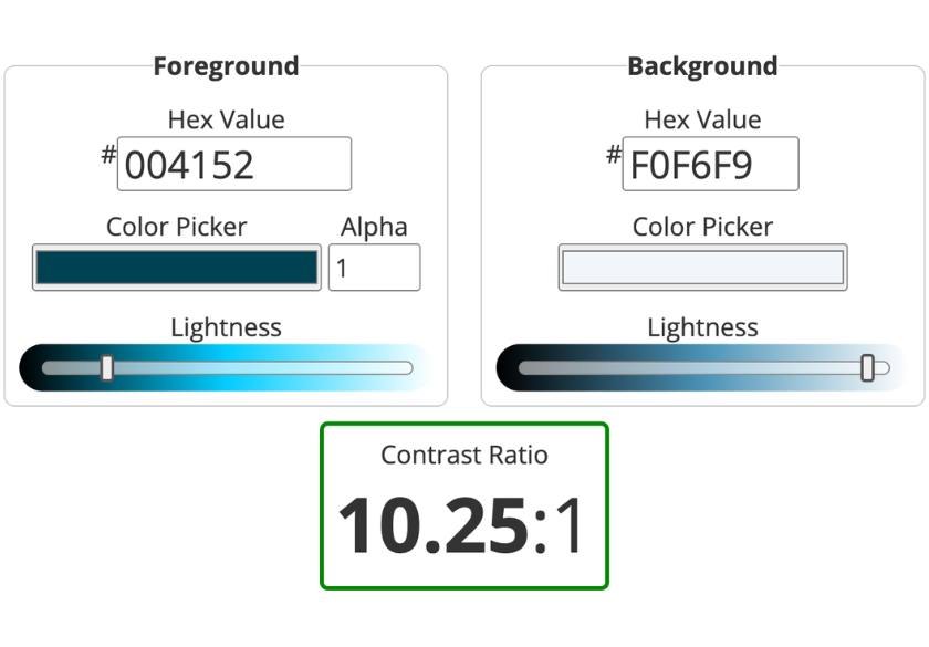 How to Choose the Right Color Palette for Your Brand accessibility A color contrast checker helps you choose a color palette that reflects your brand personality, showing Foreground #004152 and Background #F0F6F9 at full opacity. The contrast ratio box below displays the value 10.25:1.