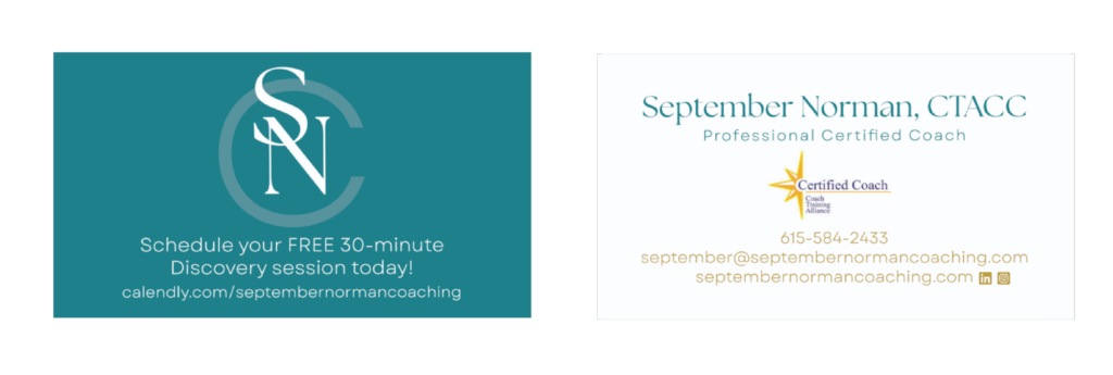 Two custom business cards designed for Life Coach September Norman. The left card offers a free 30-minute discovery session; the right features contact info, coaching credentials, and website details for September Norman, CTACC.