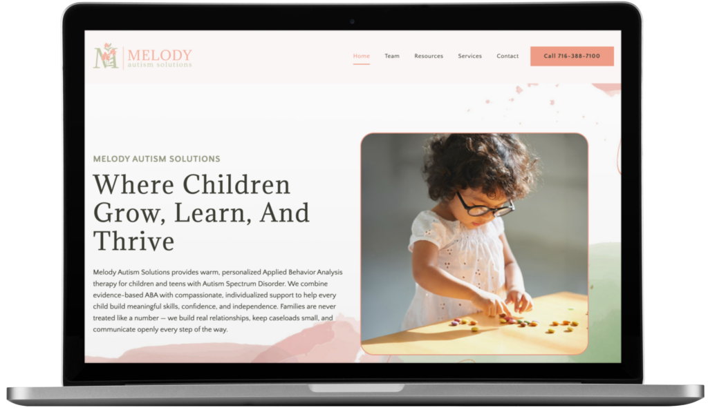 A laptop screen displays a custom website design for Melody Autism Solutions, featuring a headline about helping children grow and learn, and an image of a young girl with glasses arranging colorful beads on a table.