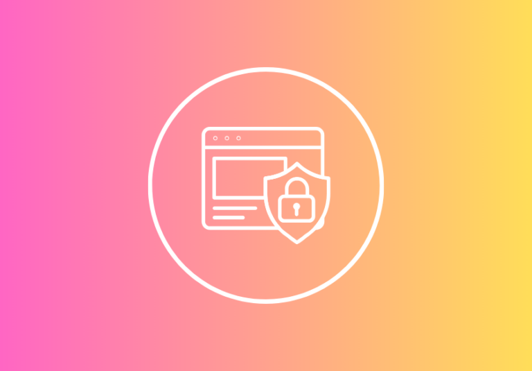 A white icon of a browser window with a security shield and padlock overlay, symbolizing website privacy, centered in a white circle on a pink-to-yellow gradient background.