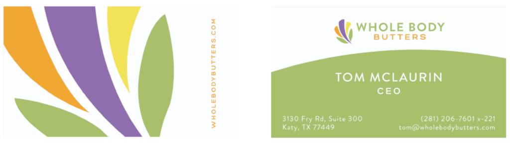 A business card for Whole Body Butters. Left: abstract leaf design in green, purple, and yellow with the website vertically. Right: company logo, Tom McLaurin, CEO, address, phone number, and email on a white and green background—perfect Colorado stationery design.