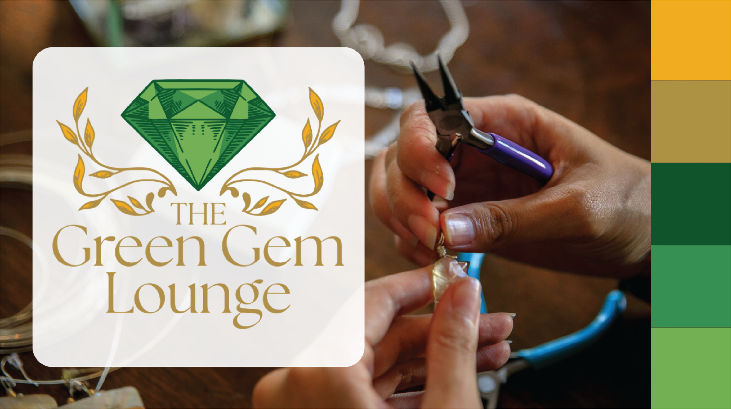 A logo design with a green gem and gold leaves reads The Green Gem Lounge. Next to it, hands use pliers to make jewelry. On the right, a palette features yellow, mustard, green, and teal color blocks inspired by Pennsylvania.